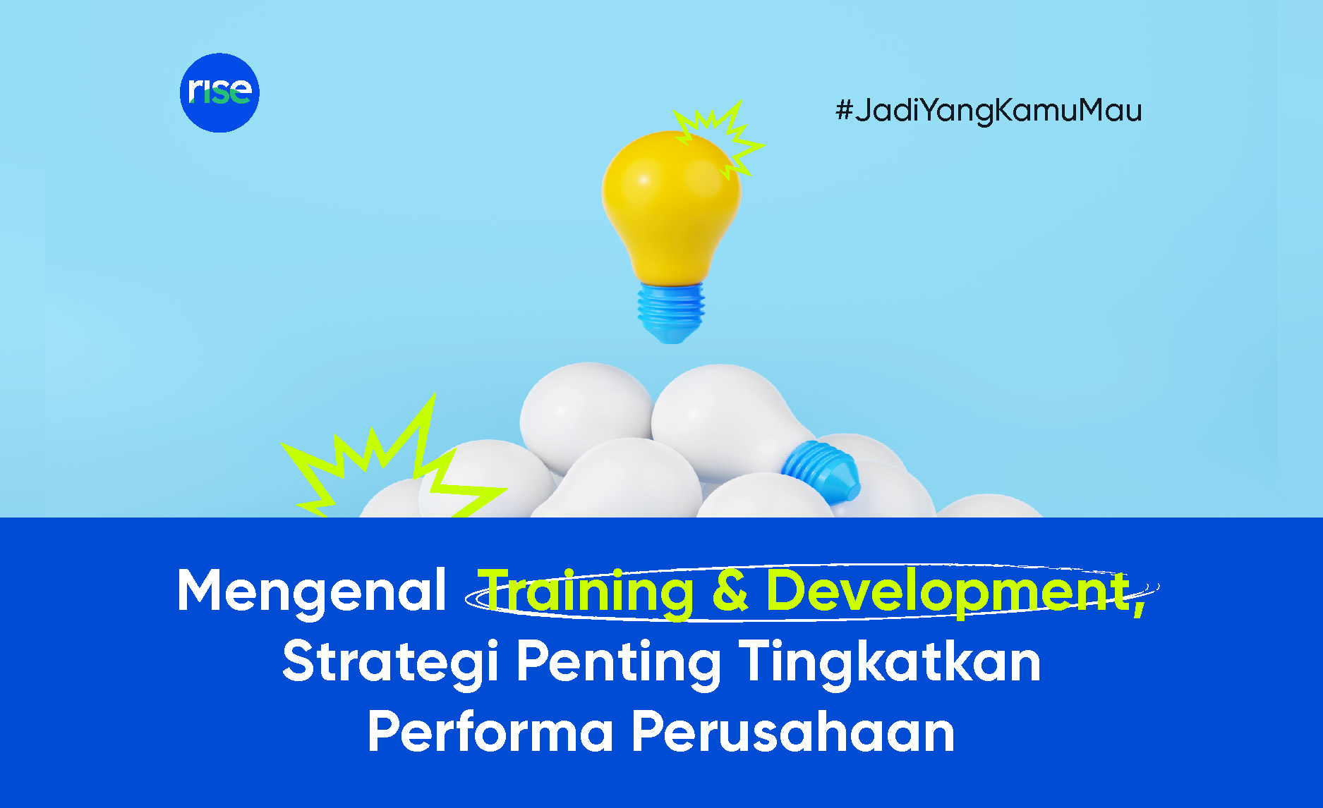 Mengenal Training and Development, Strategi Penting Tingkatkan Performa Perusahaan
