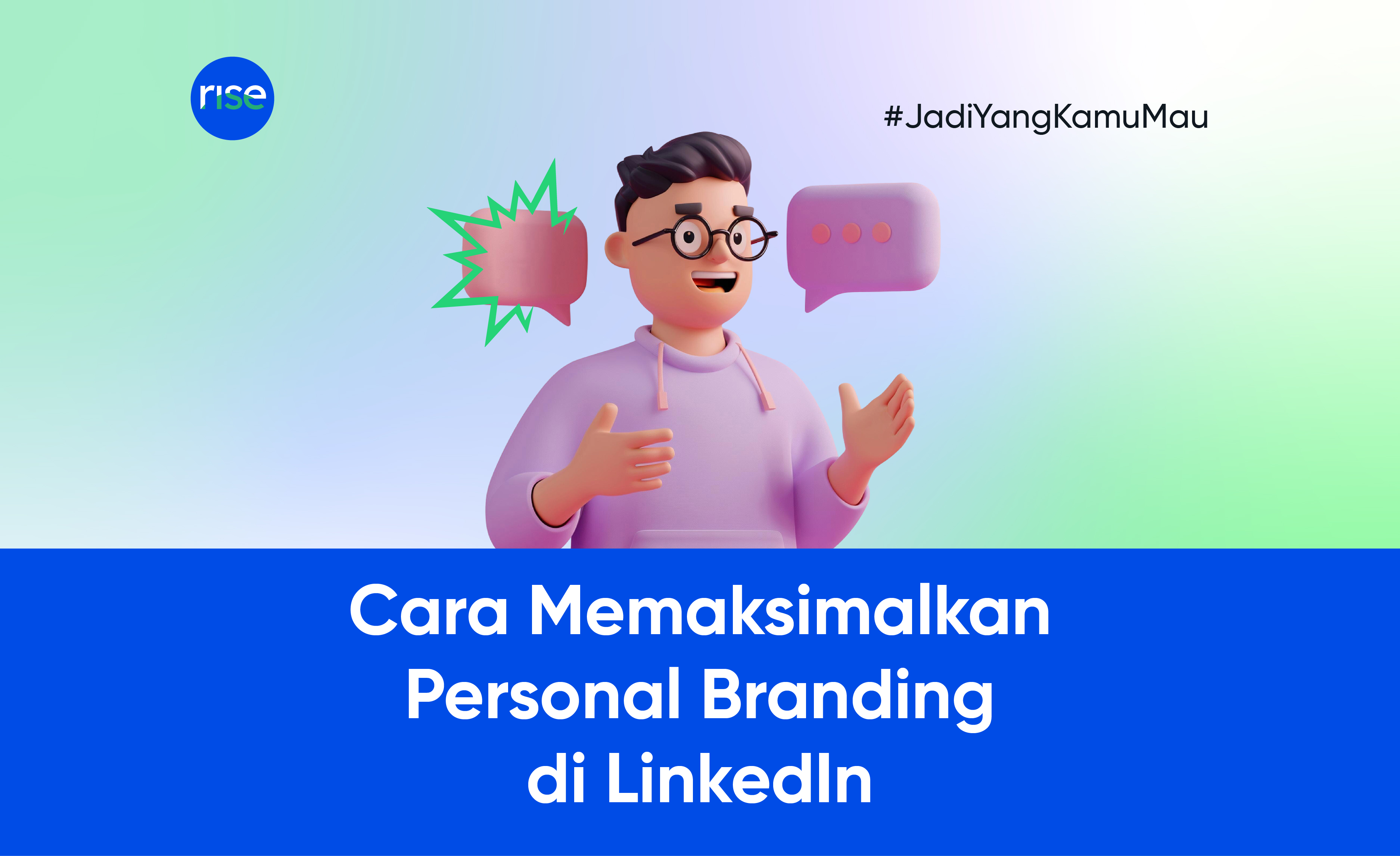 Cara Memaksimalkan Personal Branding di LinkedIn