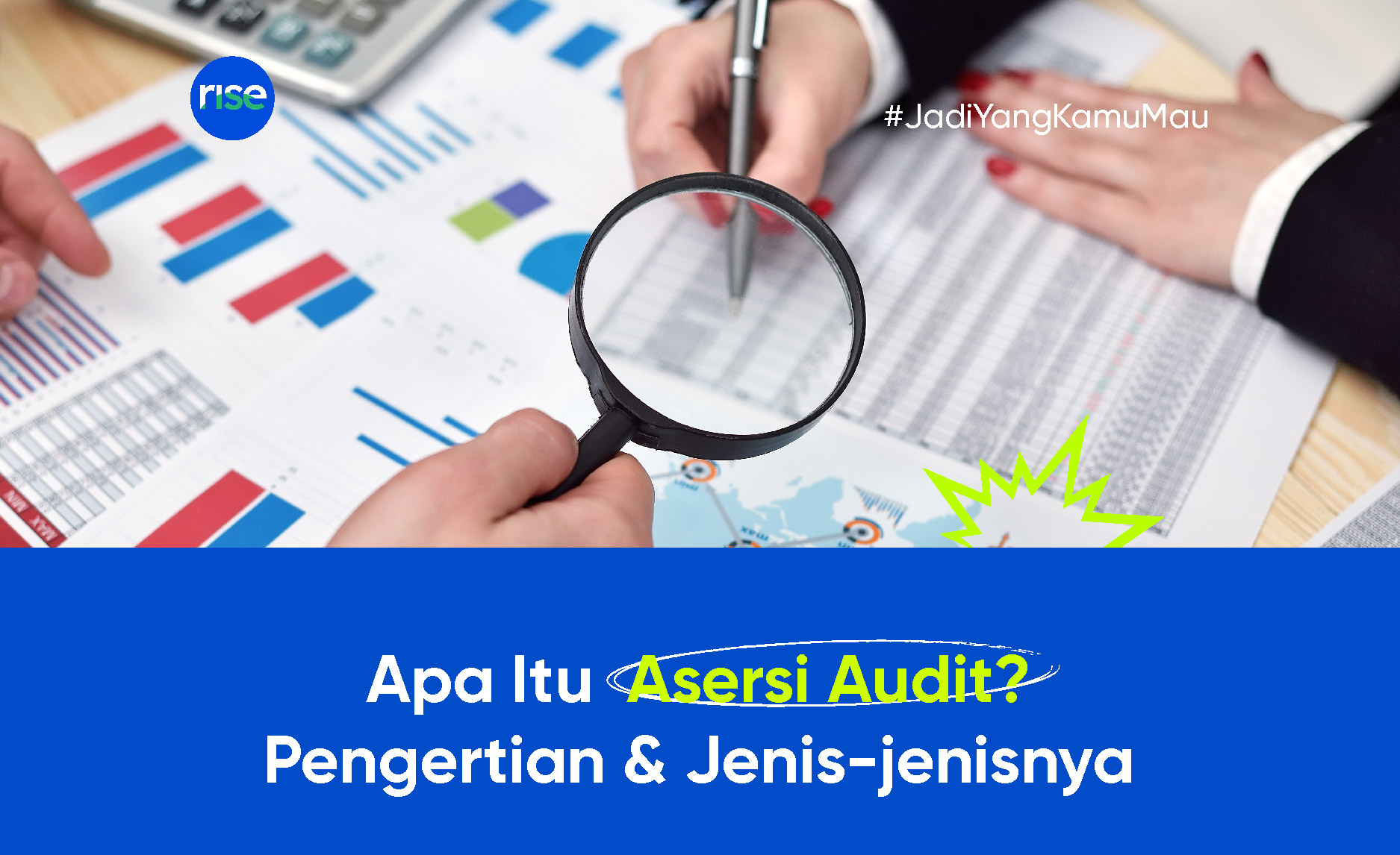 Apa itu Asersi Dalam Audit?