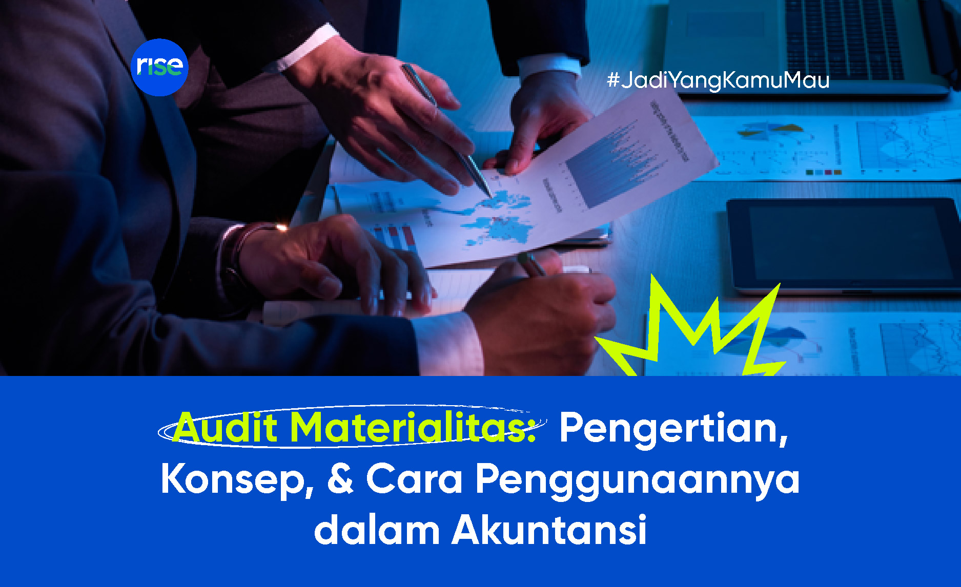 Audit Materialitas: Pengertian, Konsep, Tujuan dan Contohnya