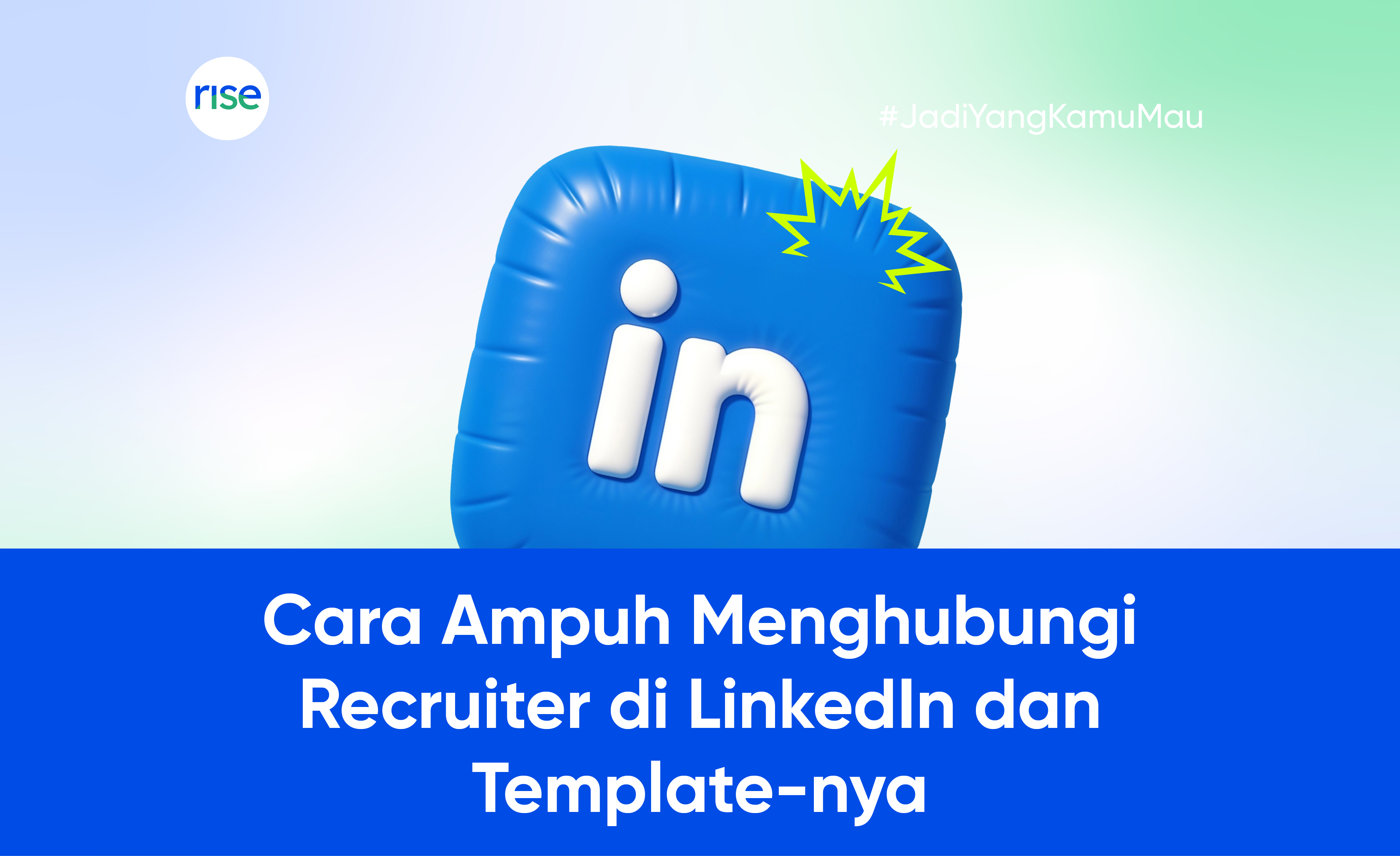 Cara Ampuh Menghubungi Recruiter di LinkedIn dan Template-nya