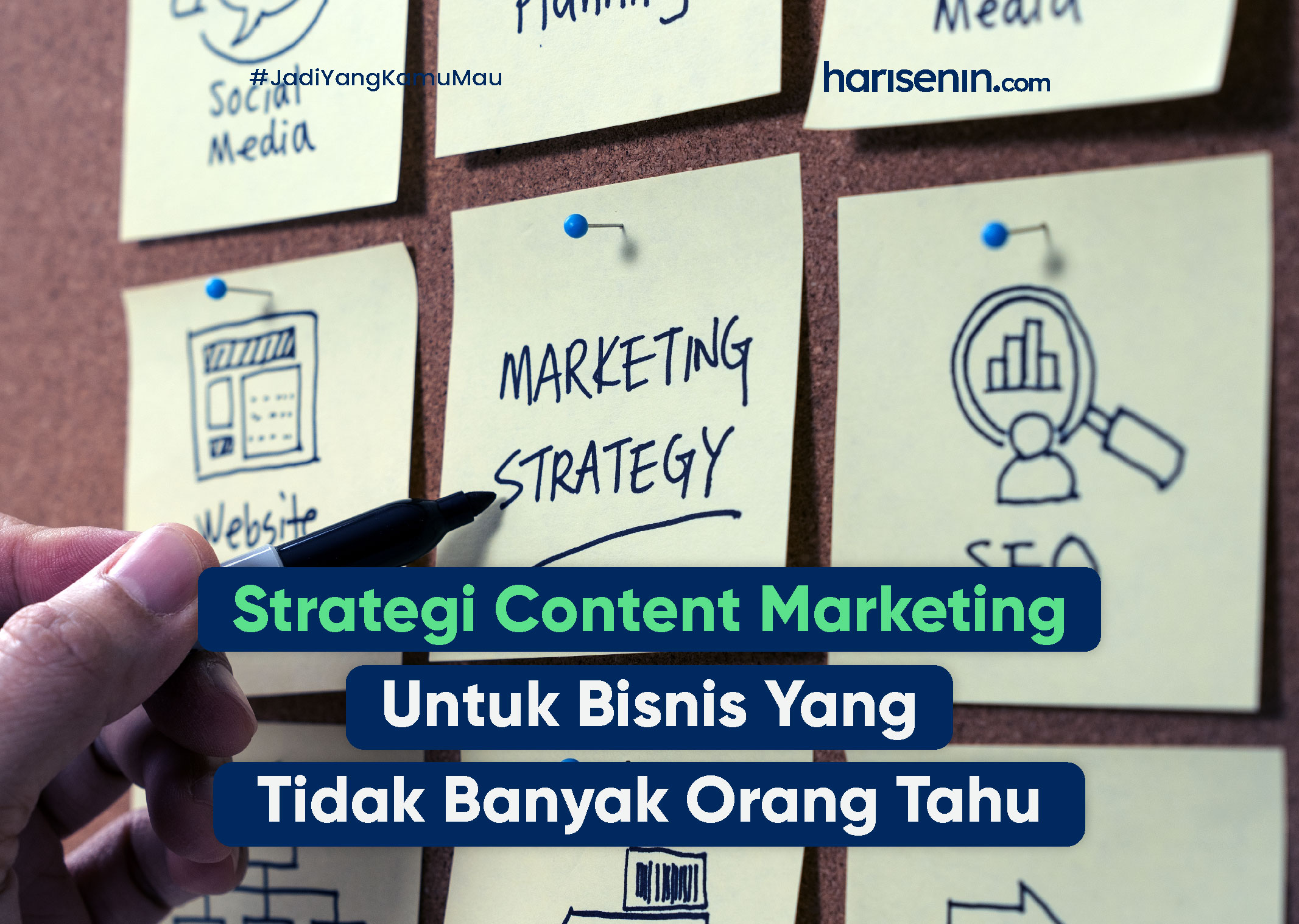 Strategi Content Marketing Terbaik Untuk Bisnis Yang Tidak Banyak Orang Tahu