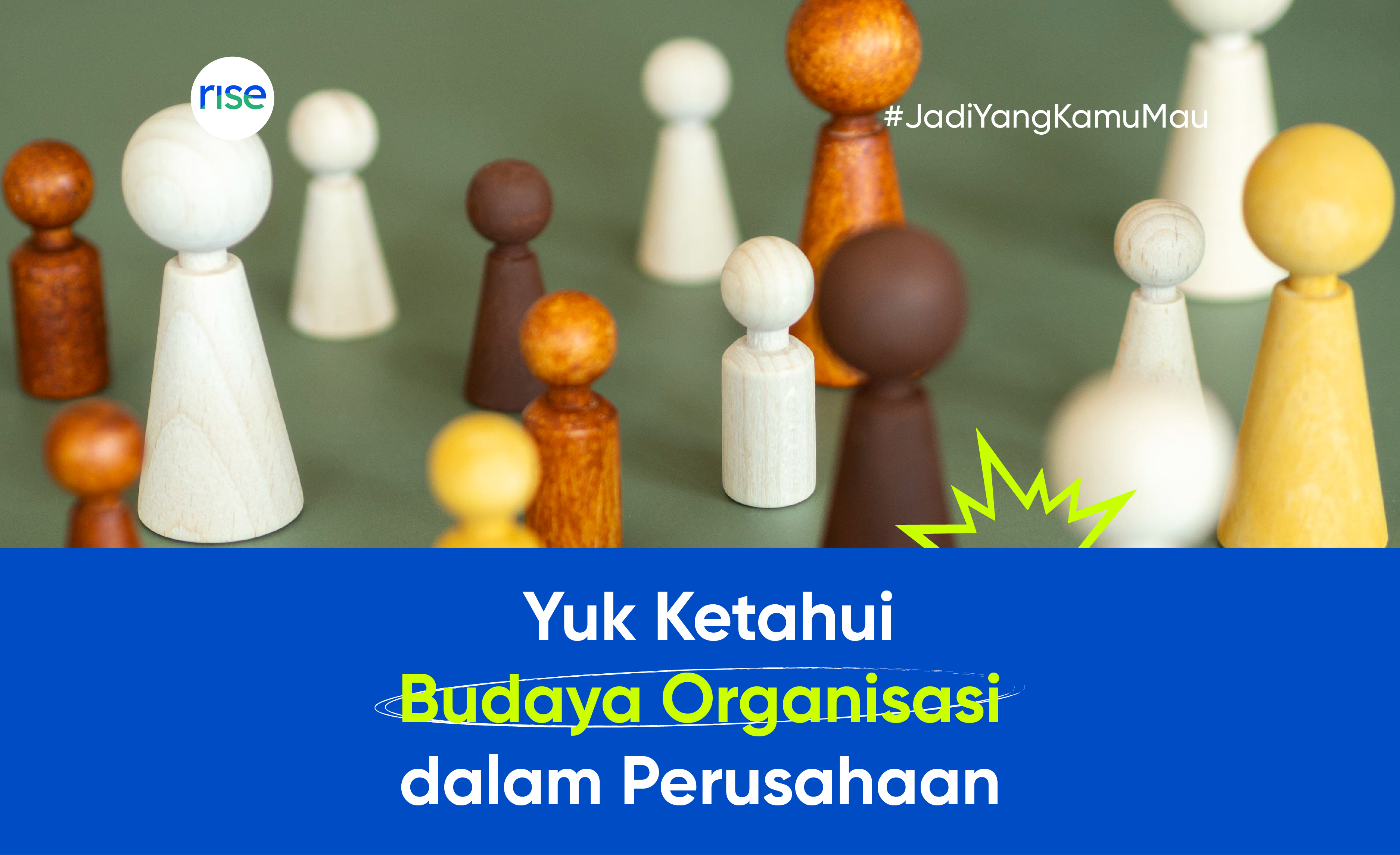 Mengenal Lebih dalam Budaya Organisasi pada Perusahaan