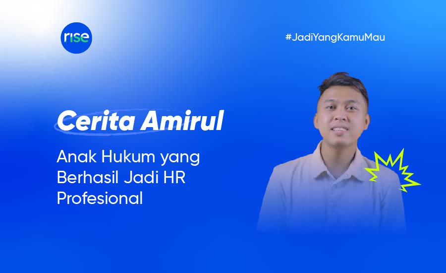 Cerita Alumni: Merasa Punya Skill di Bidang HR, Walaupun Aku Backgroundnya Anak Hukum