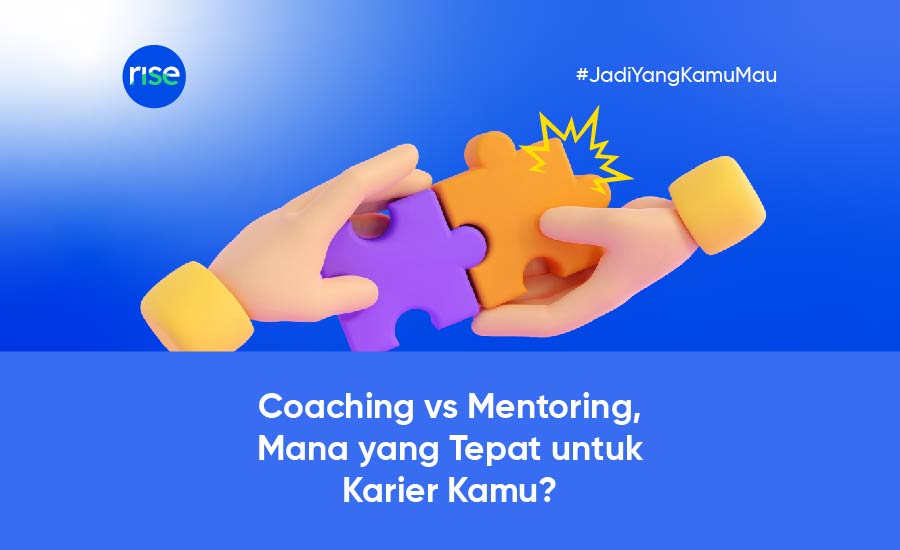 Coaching vs Mentoring, Mana yang Tepat untuk Karier Kamu?