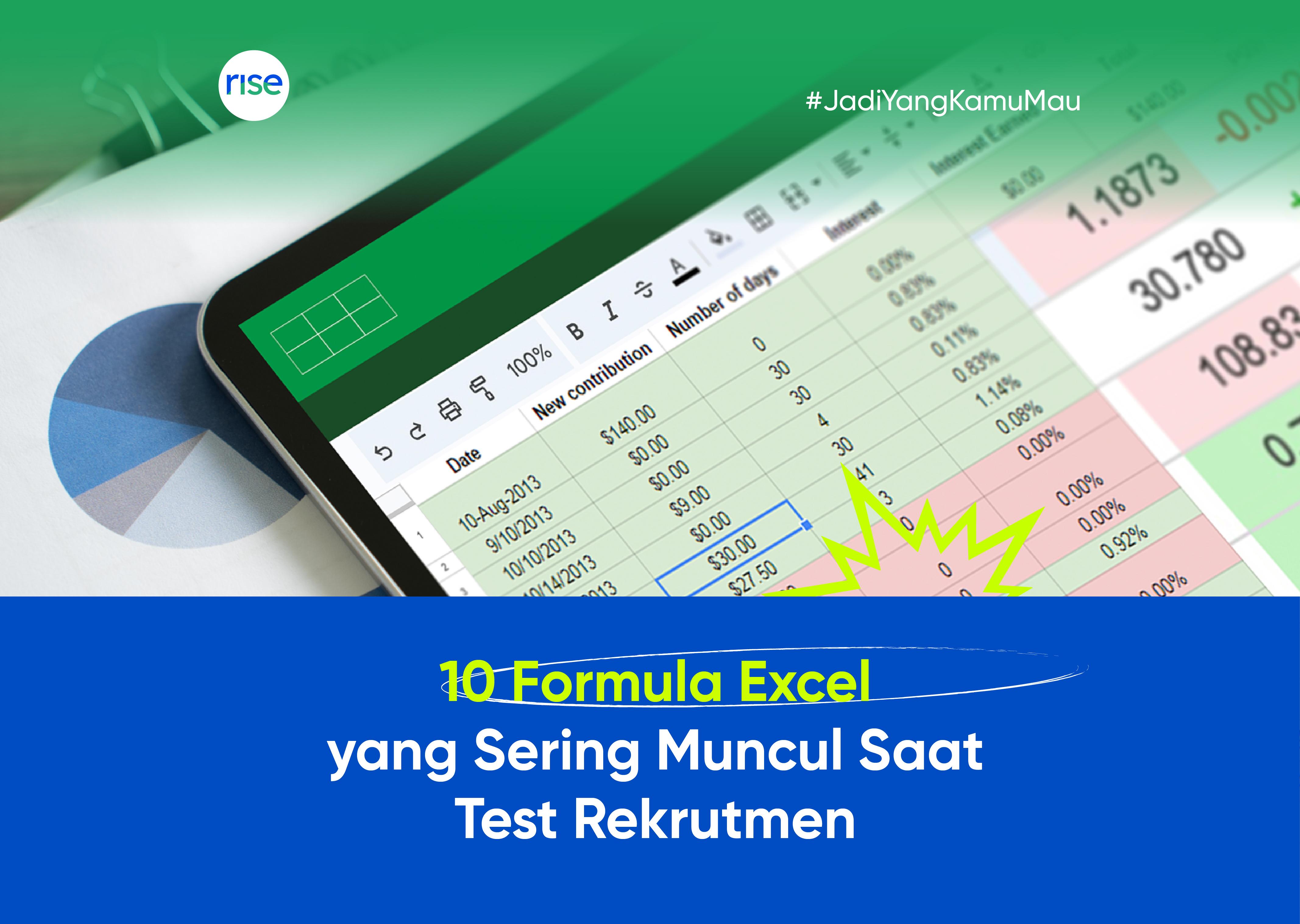 Mau Lulus Tes Kerja? Pelajari 10 Rumus Excel Ini!