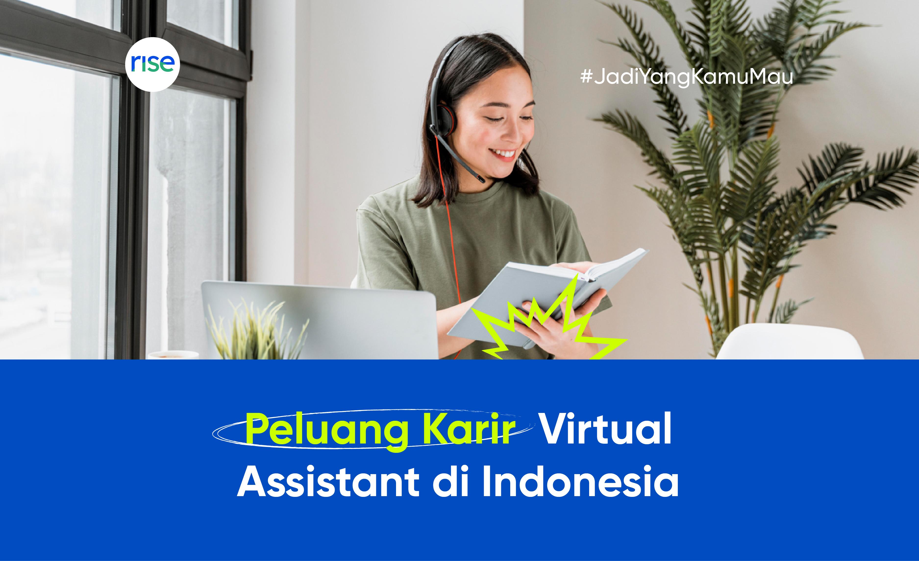 Peluang Karir Virtual Assistant di Indonesia: Prospek, Gaji, dan Permintaan