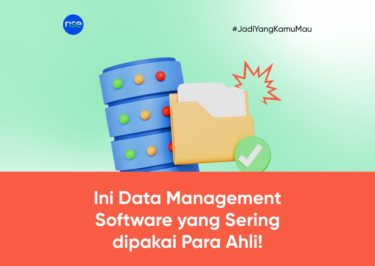 Ini Data Management Software yang Sering dipakai Para Ahli!