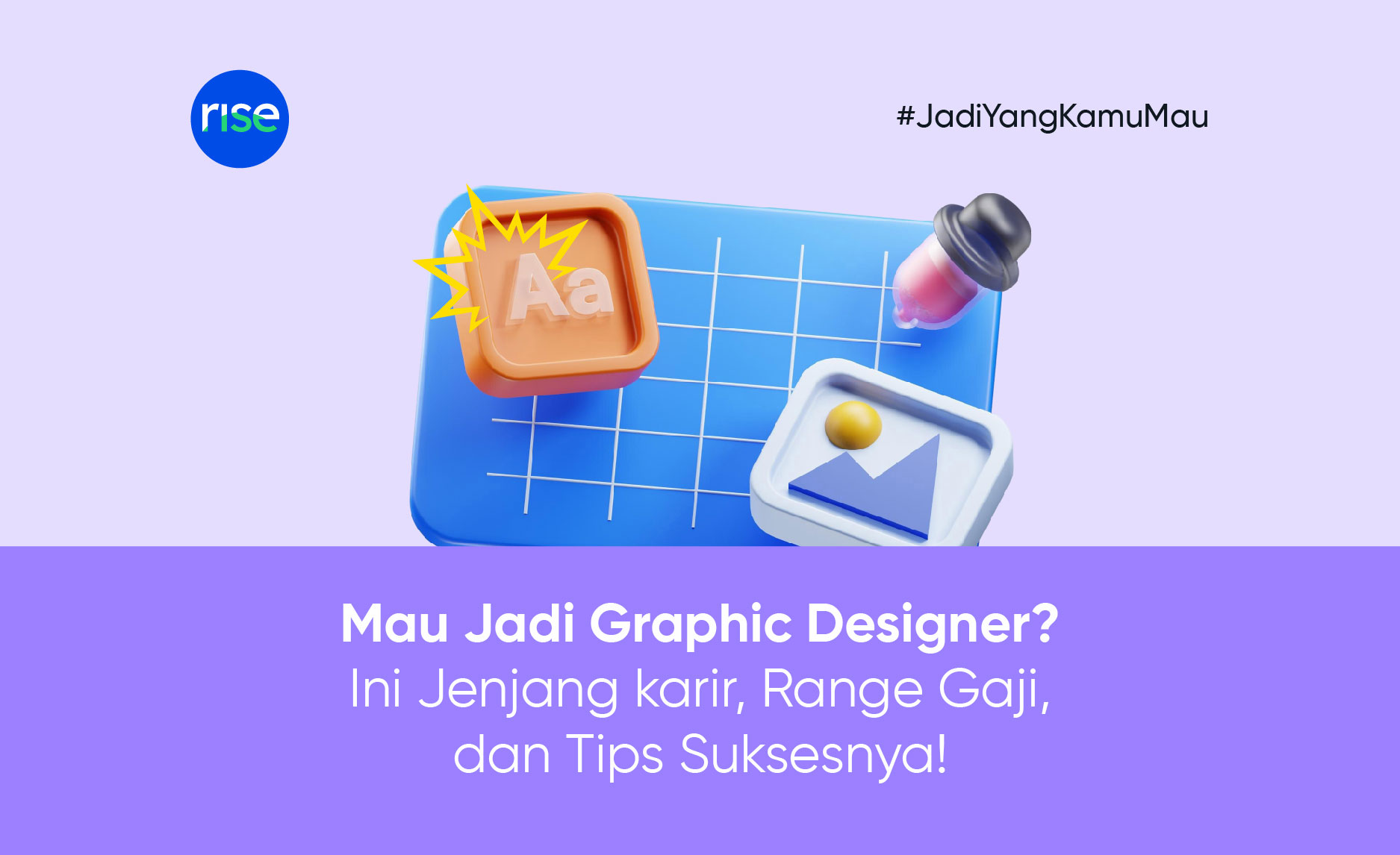 Mau Jadi Graphic Designer? Ini Jenjang karir, Range Gaji, dan Tips Suksesnya!