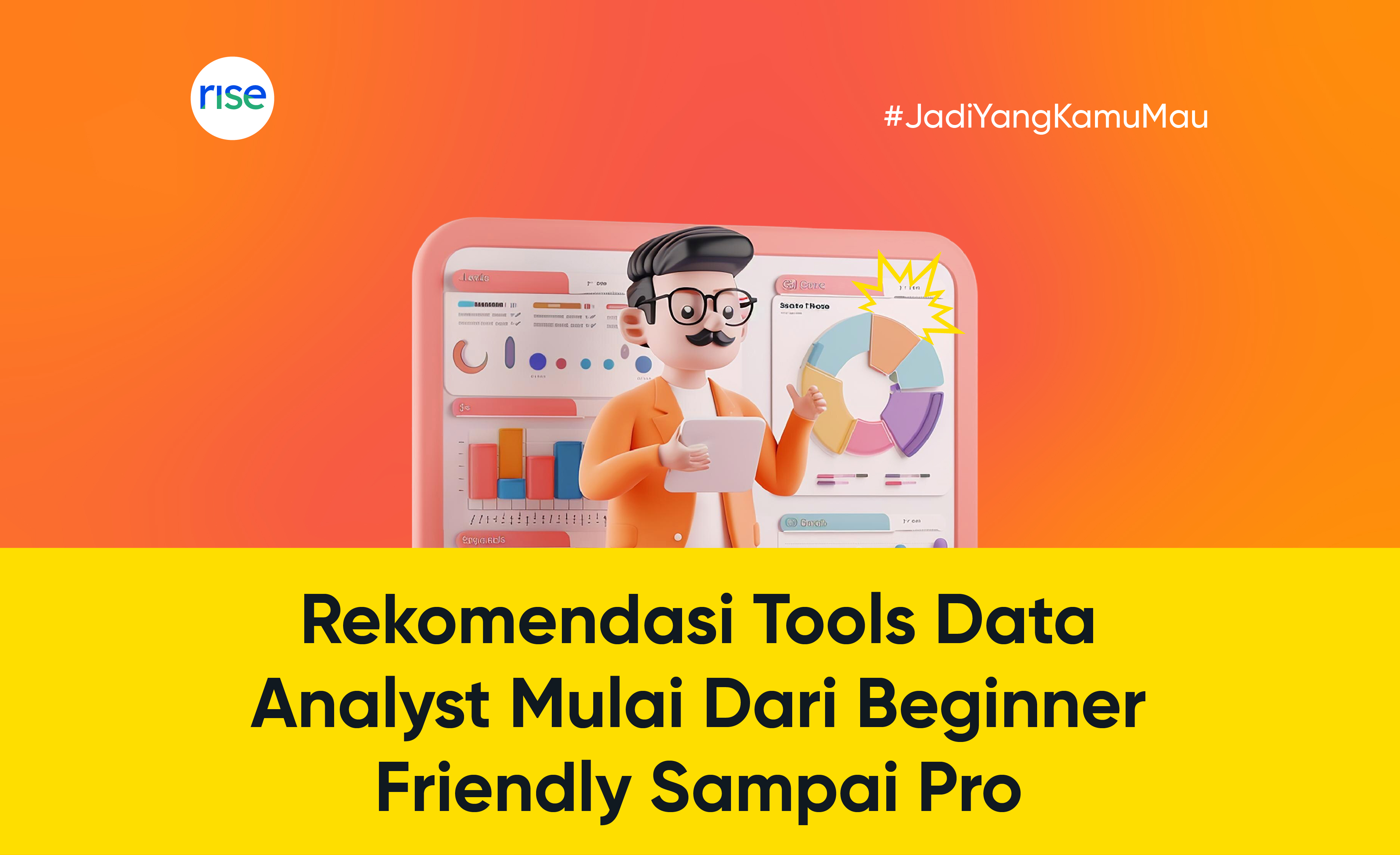 10+ Tools Data Analyst: Mulai dari yang Ramah Pemula Sampai yang Sudah Ahli