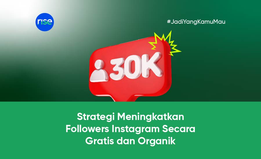 Checklist Strategi Meningkatkan Followers Instagram Secara Organik