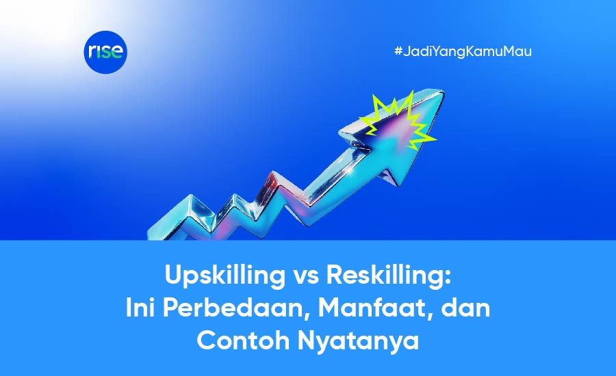 Perbedaan Upskilling dan Reskilling: Strategi Penting Menghadapi Masa Depan Dunia Kerja
