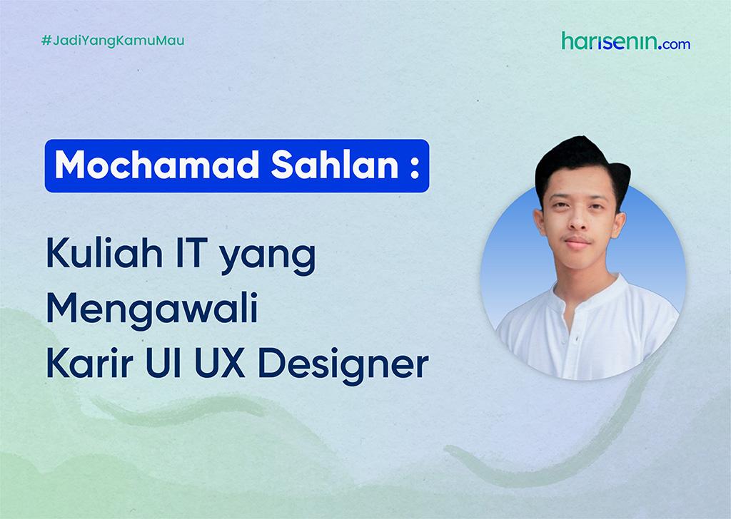 Kuliah IT Mengawali Karir UI UX Designer