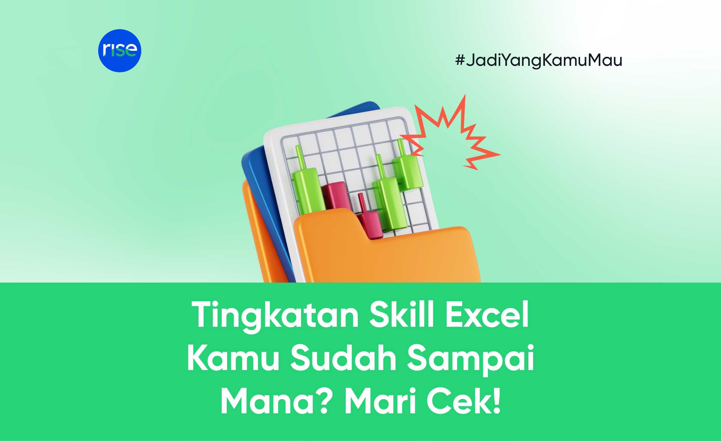 Tingkatan Skill Excel Kamu Sudah Sampai Mana? Mari Cek!